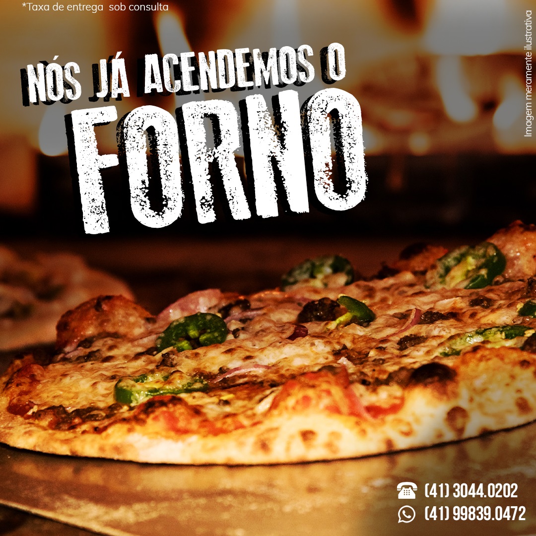 Já acendemos o forno
