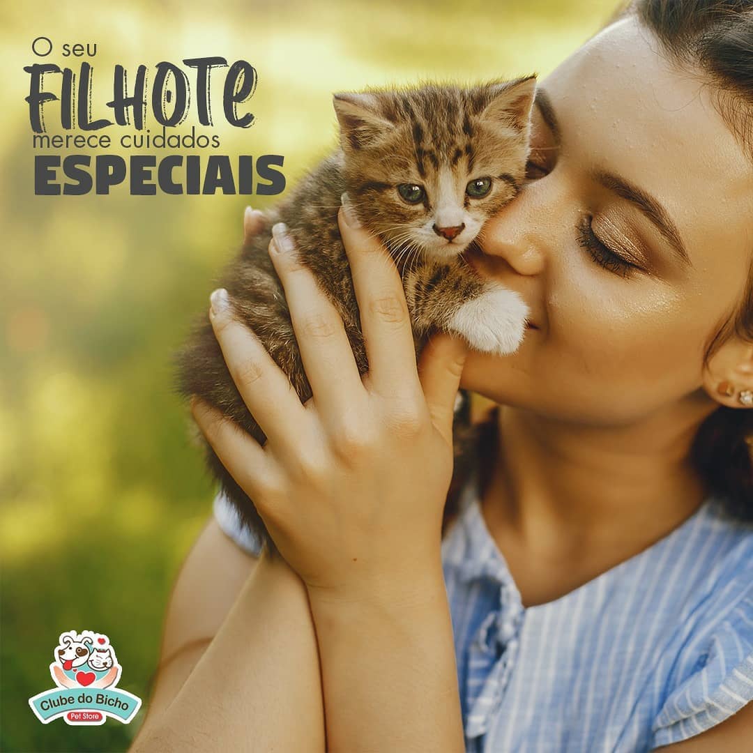 O seu filhote merece cuidados